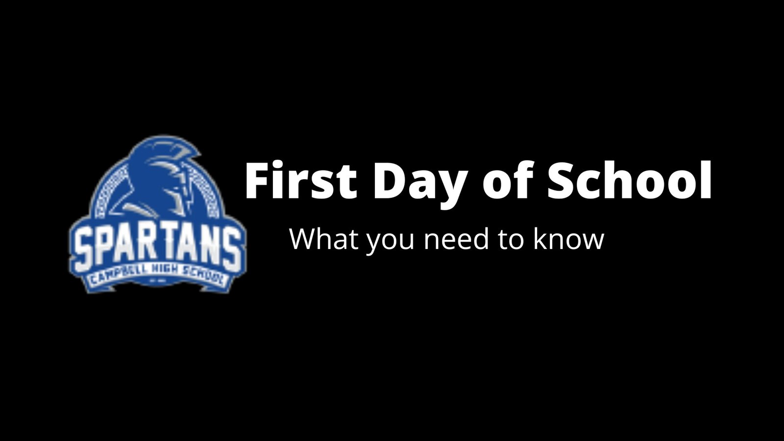 First Day of School Information